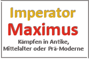 Online Spiele Lk. Calw - Kampf Prä-Moderne - Imperator Maximus